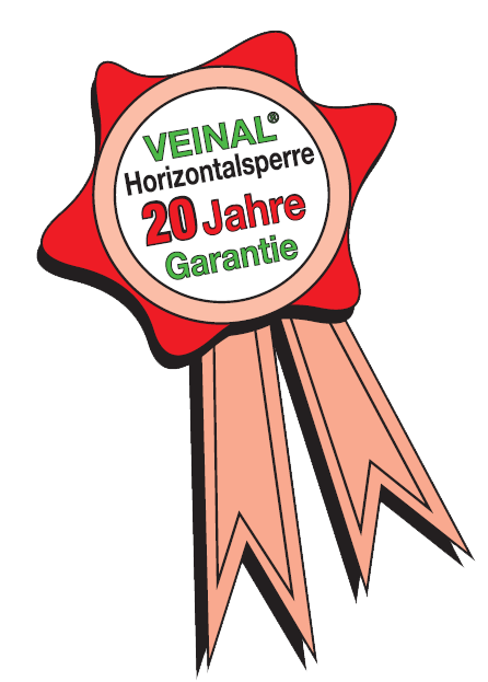 Unternehmen Garantierosette von VEINAL®Rosette für 20 Jahre Garantie auf VEINAL® Horizontalsperren